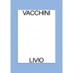 Livio Vacchini, Disegni/Dessins/Drawings