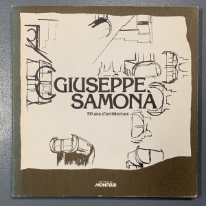 Giuseppe Samona 50 ans d'architecture 