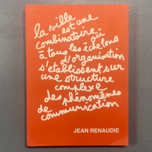 Jean Renaudie / la logique de la complexité 