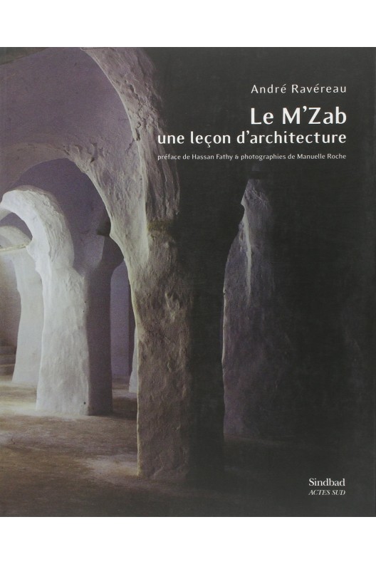 Le M'Zab, une leçon d'architecture 