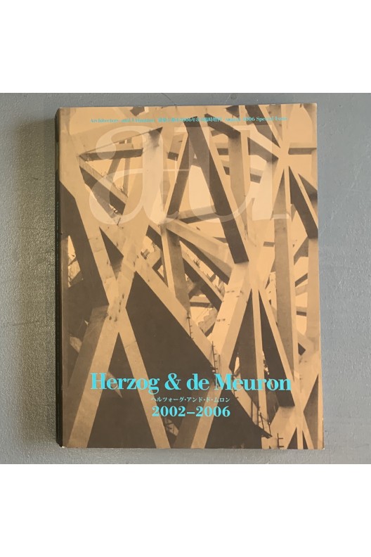 Herzog & de Meuron 2002-2006 