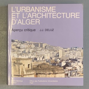 L'urbanisme et l'architecture d'Alger. 