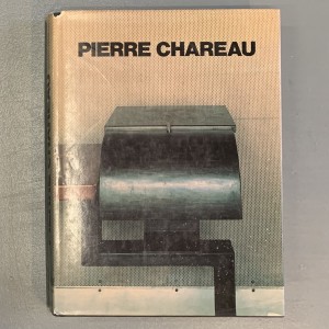Pierre Chareau : Architecte-meublier, 1883-1950