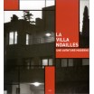 La villa Noailles,  Une aventure moderne.