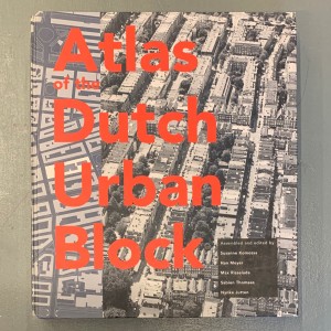 Atlas of the dutch urban block 