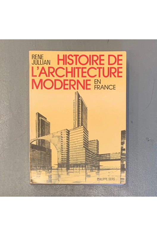 Histoire de l'architecture en France / René Jullian