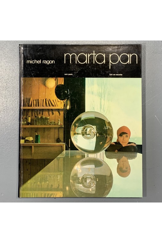 Marta Pan par Michel Ragon / 1974 