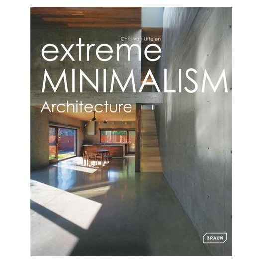 extreme MINIMALISM - Architecture