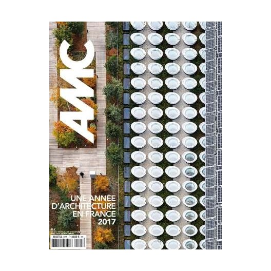 AMC n°265 - L'Annuel 2017, une année d'architecture en France 