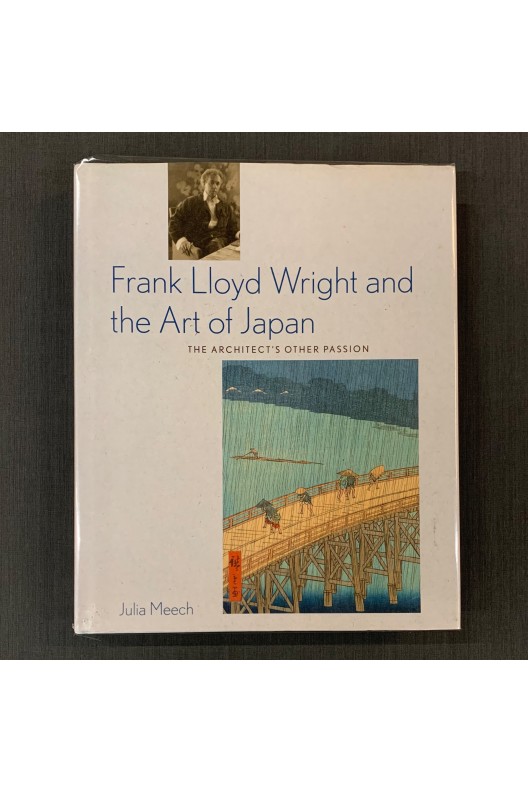 Frank Lloyd Wrigth and the art of Japan 