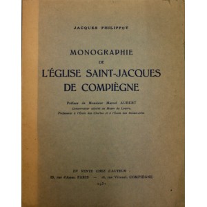 Monographie de l'église Saint-jacques de Compiègne