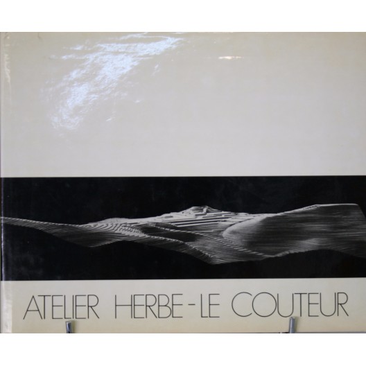Atelier Herbe-le-Couteur 1936-1974 (Dédicacé)