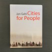 Cities for peoples / Jan Gehl