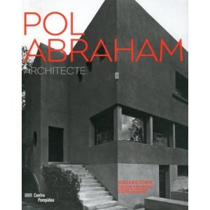Pol Abraham : Architecte 