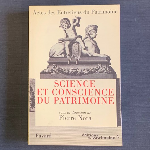 Science et conscience du patrimoine. 