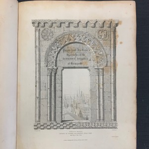 Pugin and Le Keux's / Specimens of the Architectural Antiquities of Normandy 