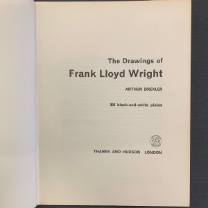 The drawings of frank Lloyd Wright 