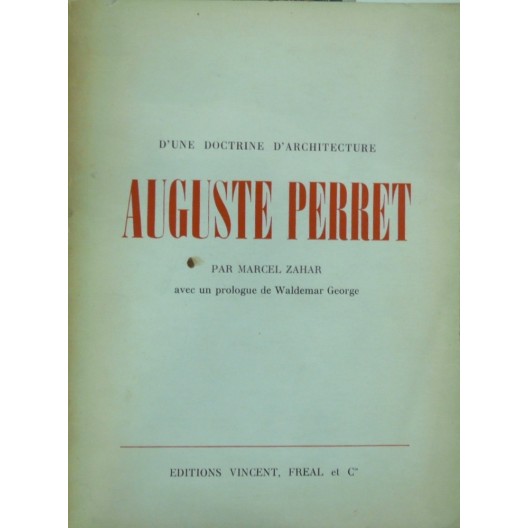 AUGUSTE PERRET par Marcel Zahar 1959 AUGUSTE PERRET par Marcel Zahar 1959
