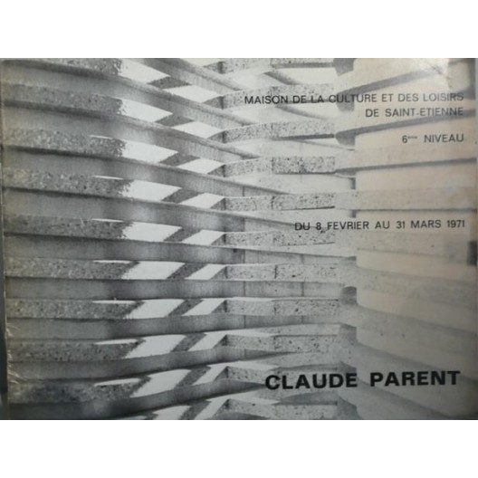 Claude Parent Catalogue d’exposition 1971