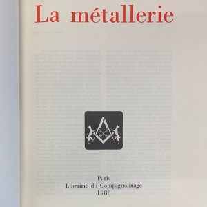 La métallerie / Encyclopédie des métiers 