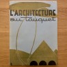 L'architecture au Touquet / Popinot / 1931