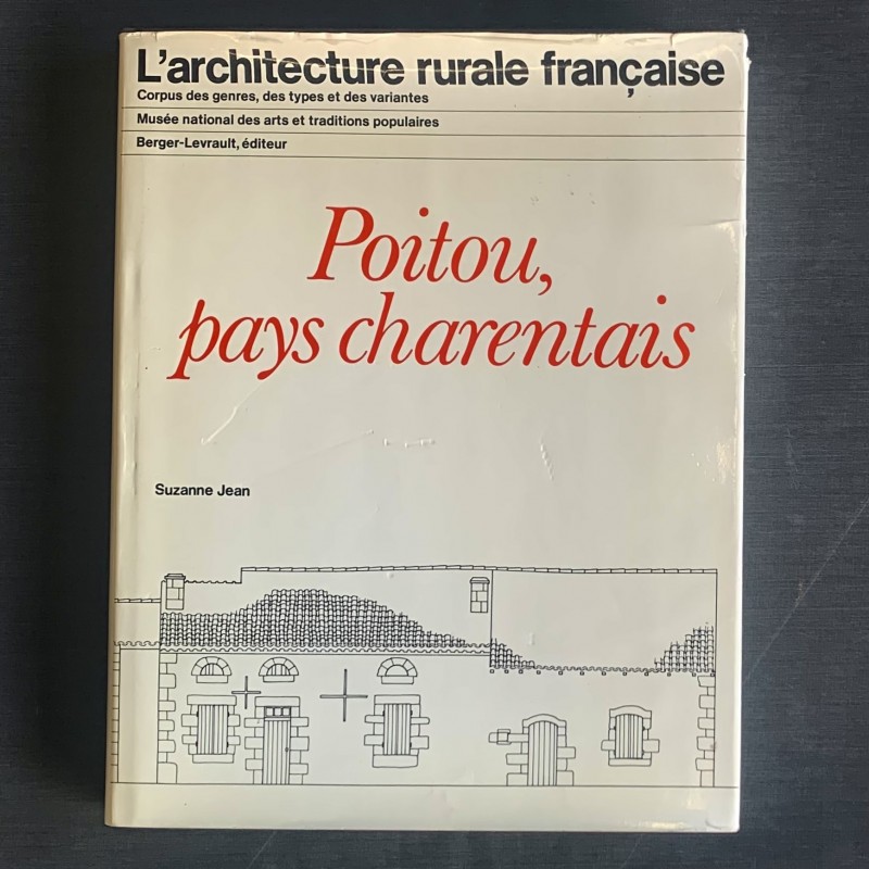 Poitou, pays charentais / Suzanne Jean