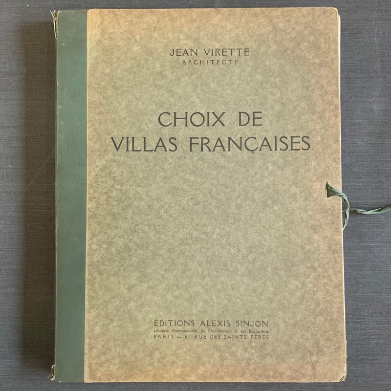 Choix de villas françaises. Jean Virette.