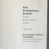 Guia de arquitectura de Porto / Porto architectural guide