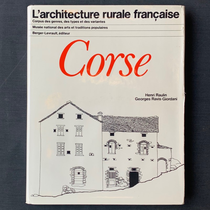Corse / l'architecture rurale française.