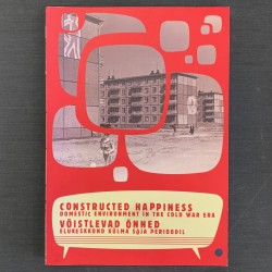 Constructed happiness /...