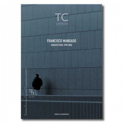 TC 72/73- Francisco Mangado. Arquitectura 1998-2006