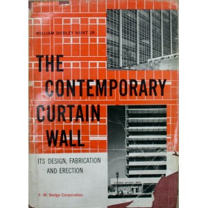 THE CONTEMPORARY CURTAIN WALL