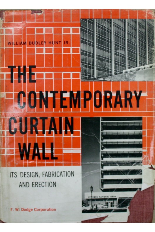 THE CONTEMPORARY CURTAIN WALL