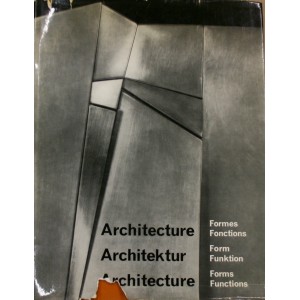 ARCHITECTURE FORMES + FONCTIONS1964-1965