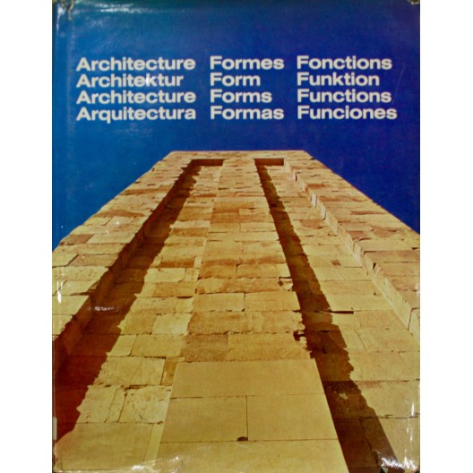 ARCHITECTURE FORMES + FONCTIONS 1965-1966