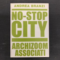 No-stop city / Archizoom...