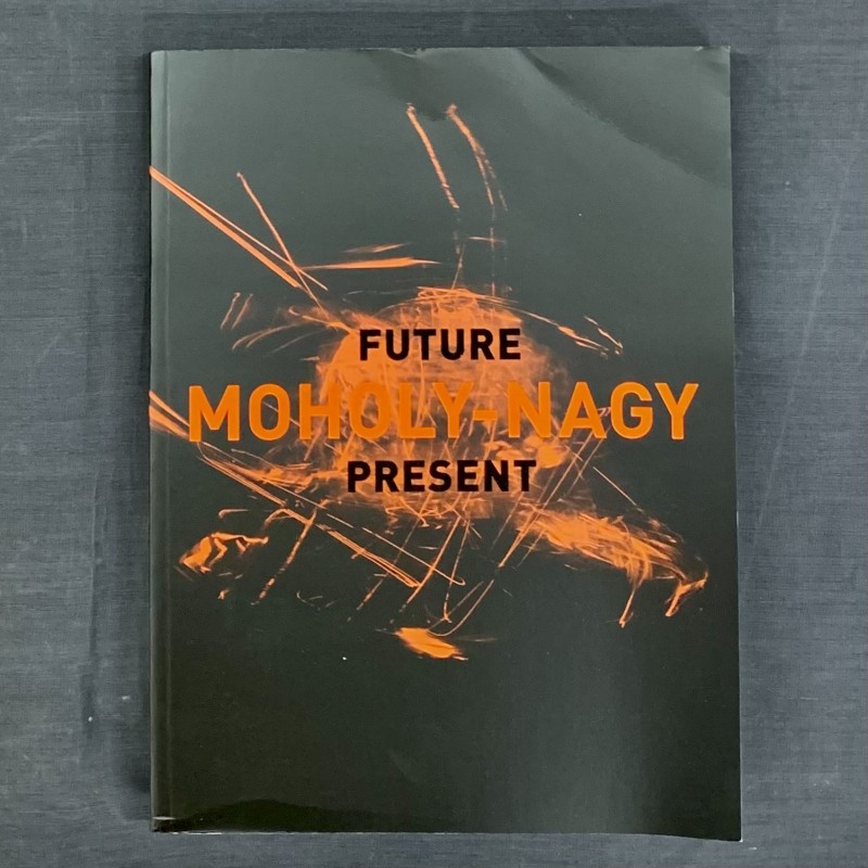 Moholys-Nagy / Future - present