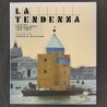 La Tendenza : Architectures italiennes 1965-1985