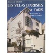 Les Villas d'artistes à Paris : De Louis Süe à Le Corbusier