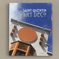 Saint-Quentin Art Déco