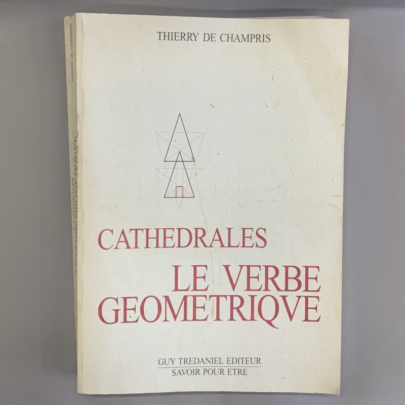 Cathédrales / le verbe géométrique