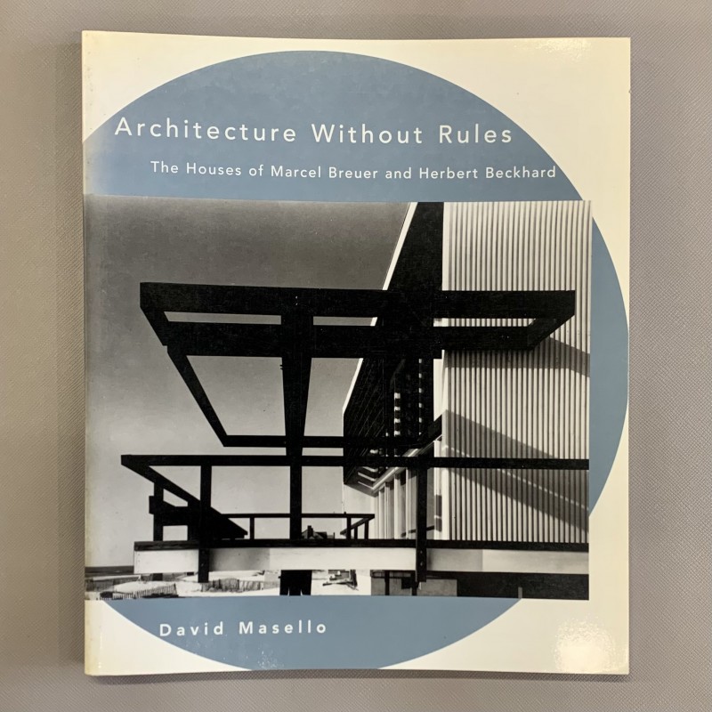Architecture without rules / Breuer & Beckhard