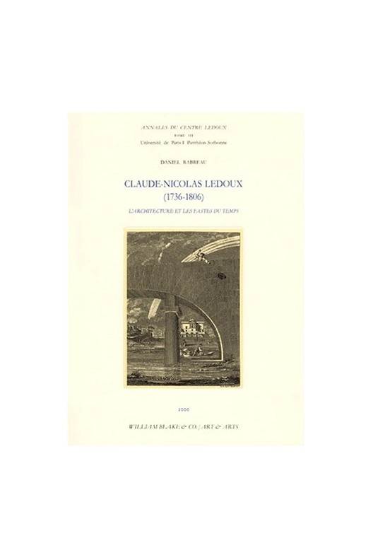 Claude-Nicolas Ledoux (1736-1806) 