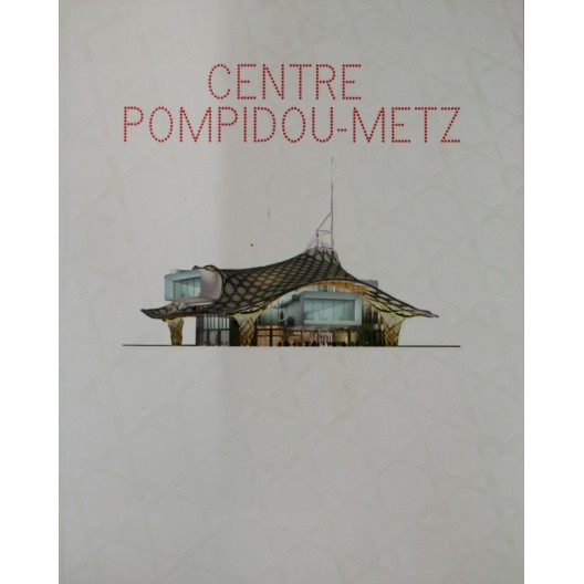 Centre Pompidou-Metz 