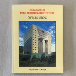 The language of post-modern architecture / Charles Jencks.