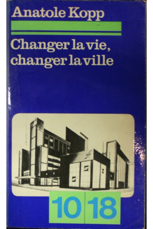 Changer la vie, chnager la ville. 