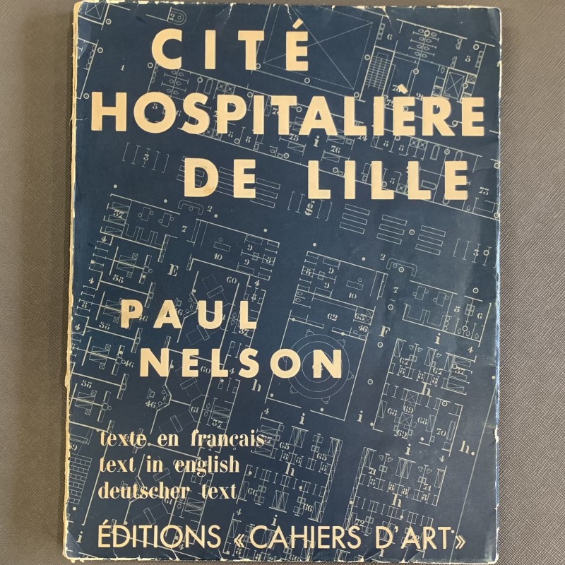 Paul Nelson / la cité hospitalière de Lille / 1933