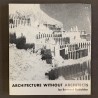 Architecture without architects / Bernard Rudofsky