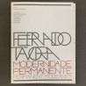 Fernando Tavora / Permanent modernity