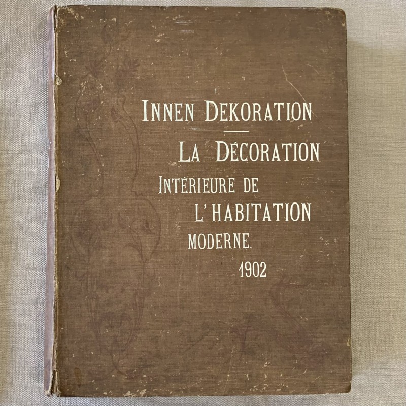 La décoration moderne de l'habitation moderne / 1902